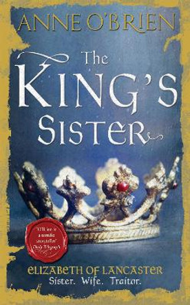 The King's Sister by Anne O'Brien 9781848453661