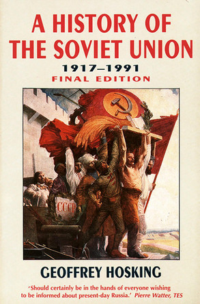 History of the Soviet Union by Geoffrey Hosking 9780006862871