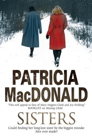 Sisters by Patricia MacDonald 9780727896582