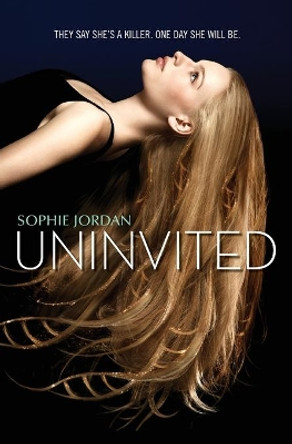 Uninvited by Sophie Jordan 9780062233646