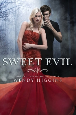 Sweet Evil by Wendy Higgins 9780062085610