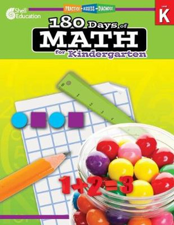 180 Days of Math for Kindergarten: Practice, Assess, Diagnose by Jodene Smith
