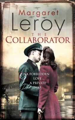The Collaborator by Margaret Leroy 9780778304593
