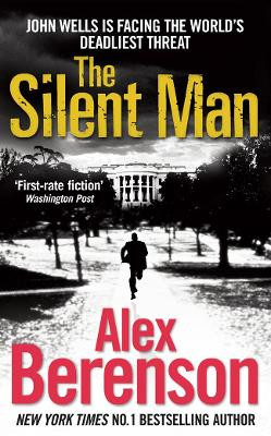 The Silent Man by Alex Berenson 9780099545590