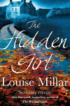 The Hidden Girl by Louise Millar 9781447235026