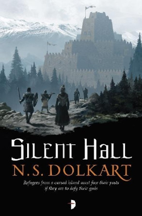 Silent Hall: THE GODSERFS BOOK I by N. S. Dolkart 9780857665669