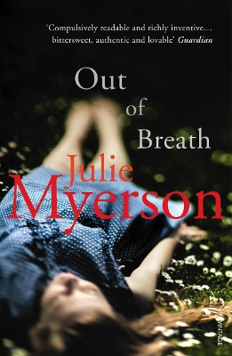 Out of Breath by Julie Myerson 9780099516163