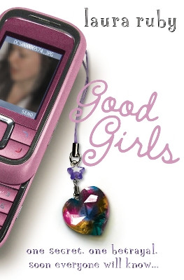 Good Girls by Laura Ruby 9780007242047
