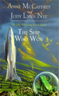 The Ship Who Won by Anne McCaffrey 9781857233605