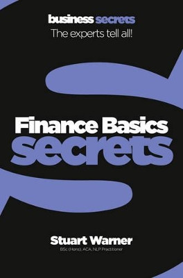 Finance Basics (Collins Business Secrets) by Stuart Warner 9780007328093