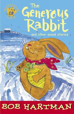 The Generous Rabbit by Bob Hartman 9780745946979