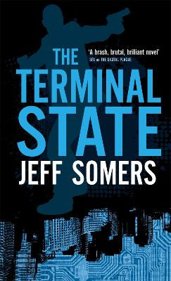 The Terminal State by Jeff Somers 9781841498751