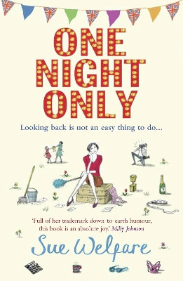 One Night Only by Sue Welfare 9781847561190