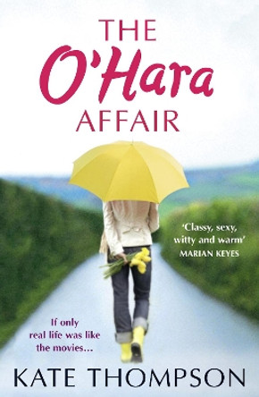 The O'Hara Affair by Kate Thompson 9781847561008