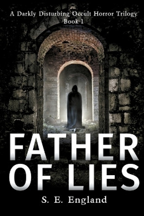 Father of Lies by Sarah England 9780993518324
