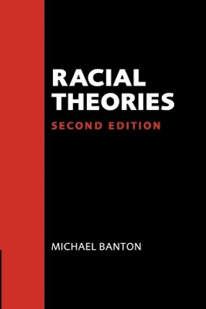 Racial Theories by Michael Banton 9780521629454