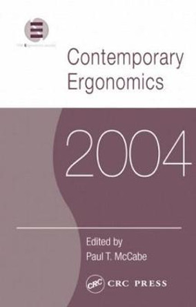 Contemporary Ergonomics 2004 by Paul T. McCabe