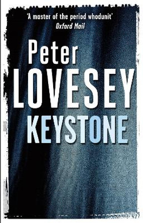 Keystone by Peter Lovesey 9780751553567