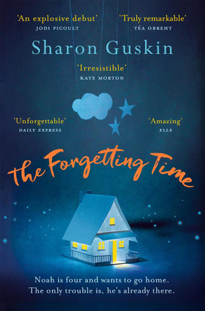 The Forgetting Time by Sharon Guskin 9781509806812