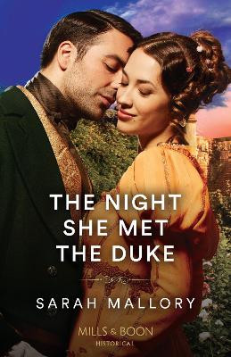 The Night She Met The Duke by Sarah Mallory 9780263305104