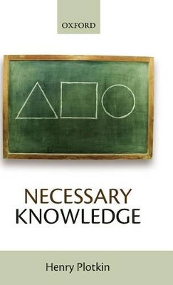 Necessary Knowledge by Henry Plotkin 9780198568285
