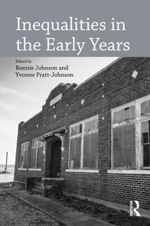 Inequalities in the Early Years by Bonnie Johnson