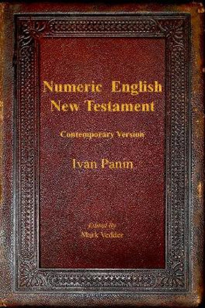 Numeric English New Testament: Contemporary Version by Ivan Panin 9781941776124