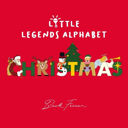 Christmas Little Legends Alphabet by Beck Feiner 9780645851571