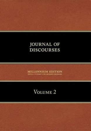 Journal of Discourses, Volume 2 by Brigham Young 9781600960055