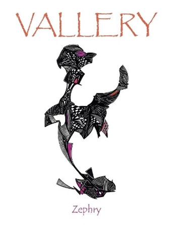 Vallery by Zephry 9781796006315