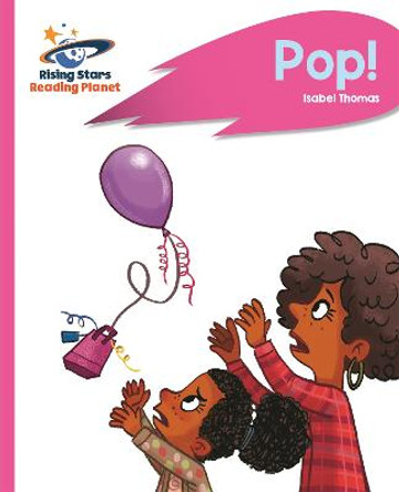 Reading Planet - Pop! - Pink B: Rocket Phonics by Isabel Thomas