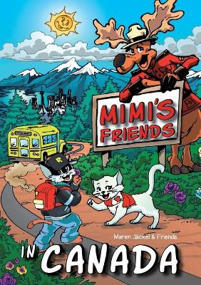 Mimi's Friends in Canada by Maren Jackel 9783752688566