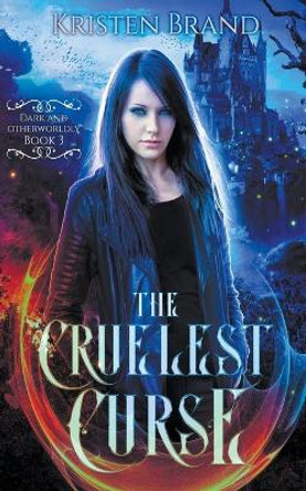 The Cruelest Curse by Kristen Brand 9798201444297