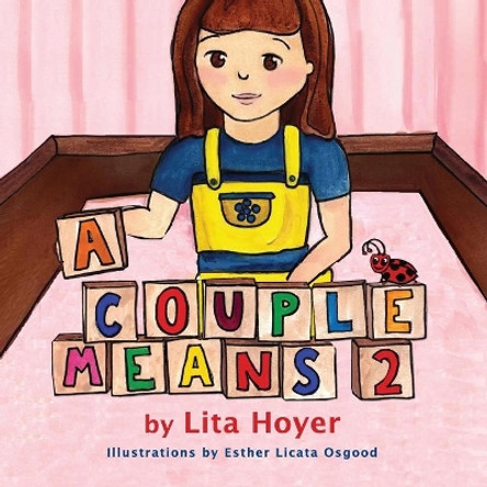 A Couple Means 2 by Lita Hoyer 9781614937043