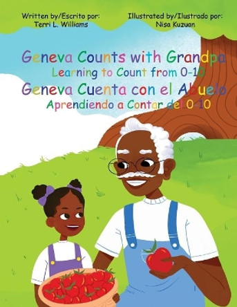 Geneva Counts with Grandpa/ Geneva Cuenta con el Abuelo by Terri Lynn Williams 9781734154429