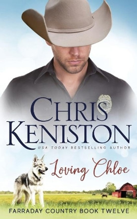Loving Chloe by Chris Keniston 9781942561521
