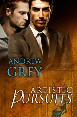 Artistic Pursuits by Andrew Grey 9781613723678