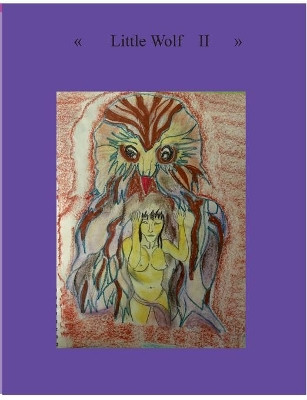 Little Wolf II by Heike Thieme 9783738607260