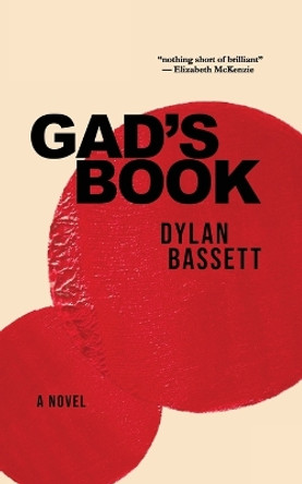 Gad's Book by Dylan Bassett 9781944853853