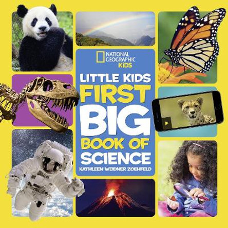 Little Kids First Big Book of Science (First Big Book) by National Geographic Kids