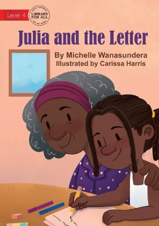 Julia and the Letter by Michelle Wanasundera 9781922991355