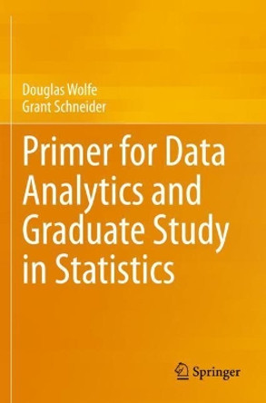 Primer for Data Analytics and Graduate Study in Statistics by Douglas Wolfe 9783030474812