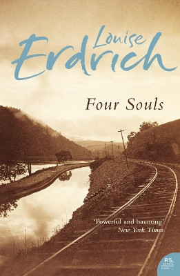 Four Souls by Louise Erdrich 9780007212279