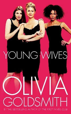 Young Wives by Olivia Goldsmith 9780006510536