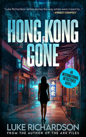 Hong Kong Gone by Luke Richardson 9781739352264