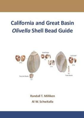 California and Great Basin Olivella Shell Bead Guide by Randall T. Milliken