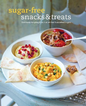 Sugar-free Snacks & Treats: Deliciously Tempting Bites That are Free from Refined Sugars by Ryland Peters & Small 9781849756037
