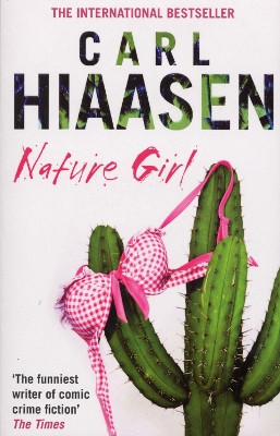 Nature Girl by Carl Hiaasen 9780552773713