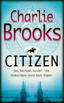 Citizen by Charlie Brooks 9780007286409