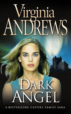 Dark Angel by Virginia Andrews 9780006174189